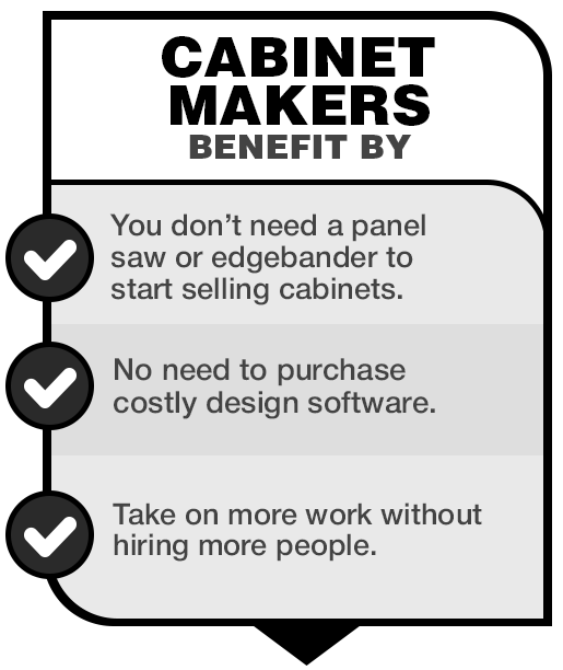 Cabinet Makers benefit by Cabinet Makers benefit by